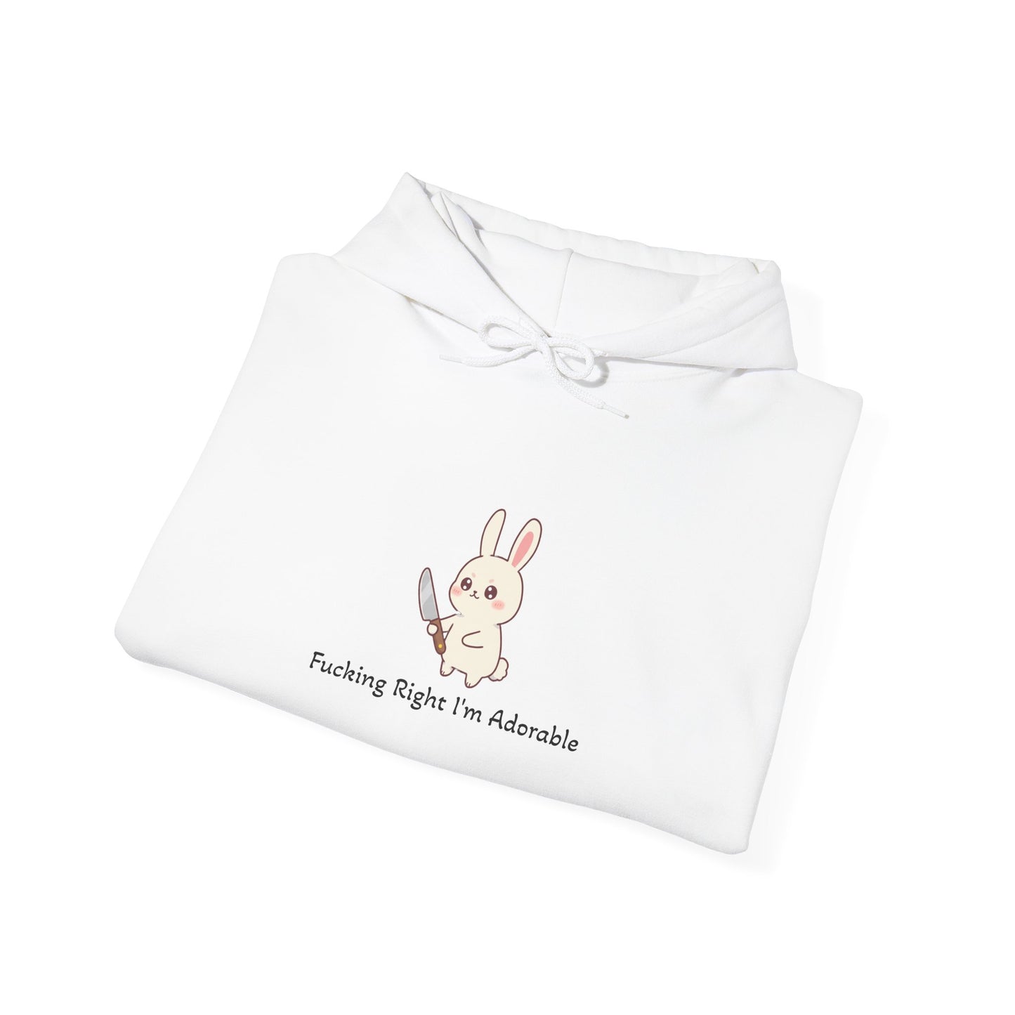 "Fucking Right I'm Adorable" - Classic Hoodie