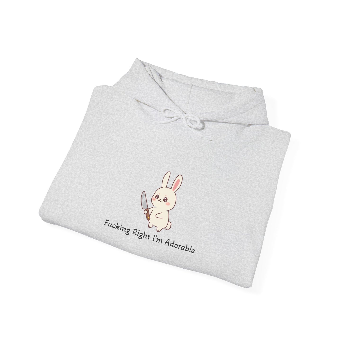 "Fucking Right I'm Adorable" - Classic Hoodie