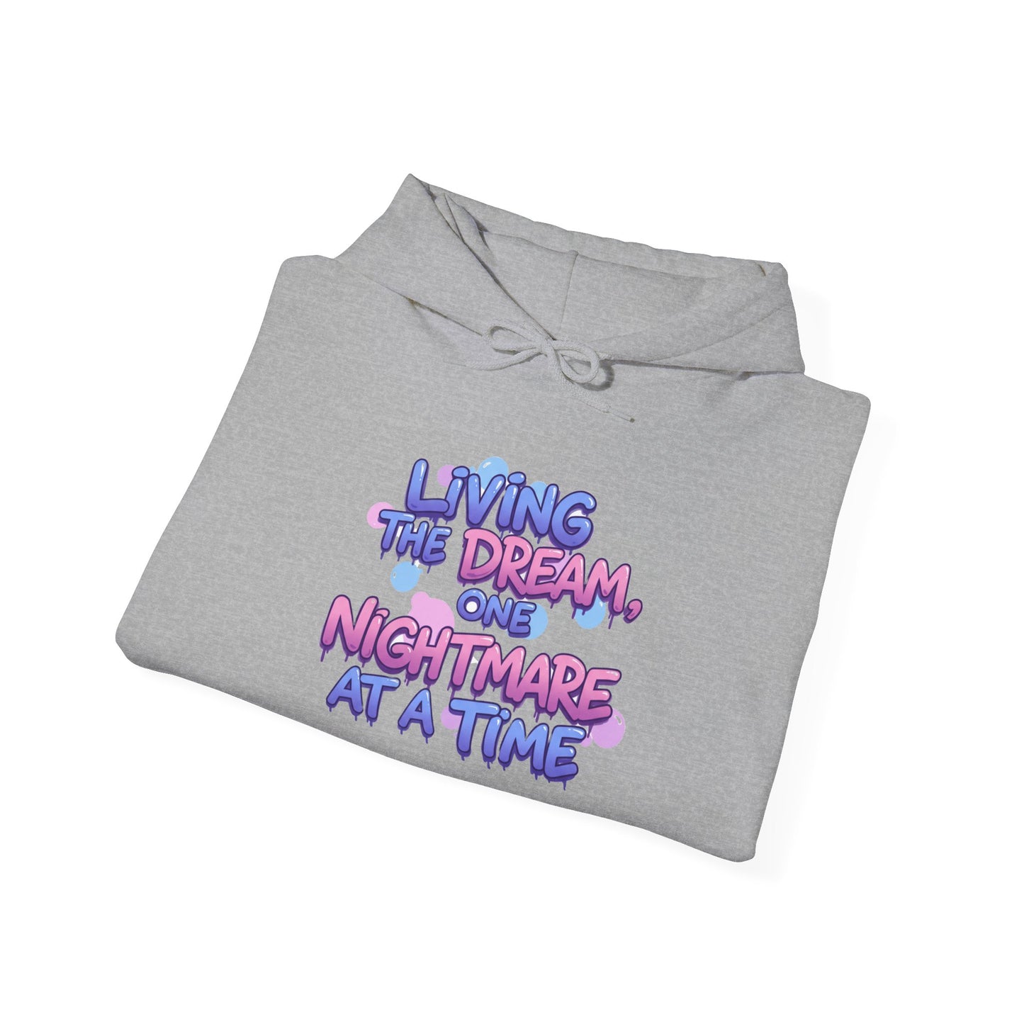 Living the Dream - Classic Hoodie