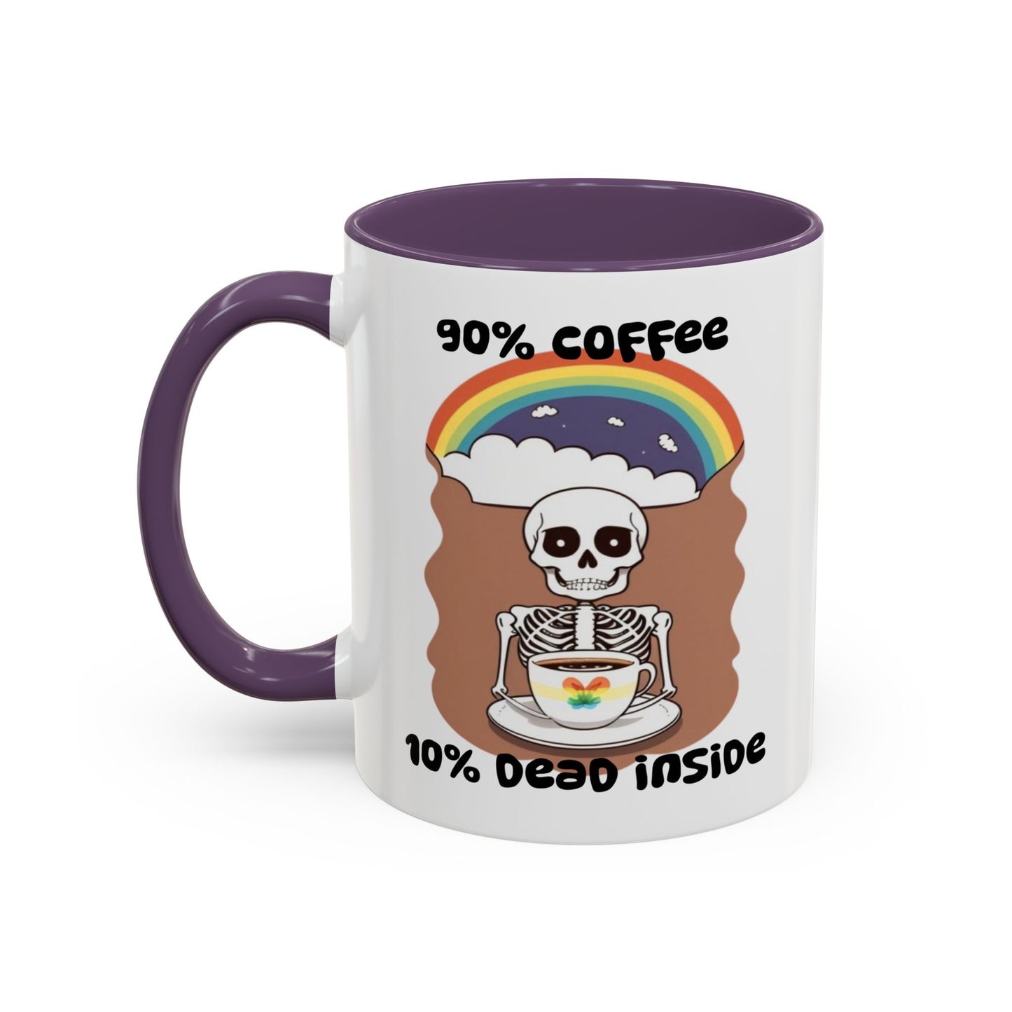 90% Coffee , 10% Dead Coffee Mug (11oz)
