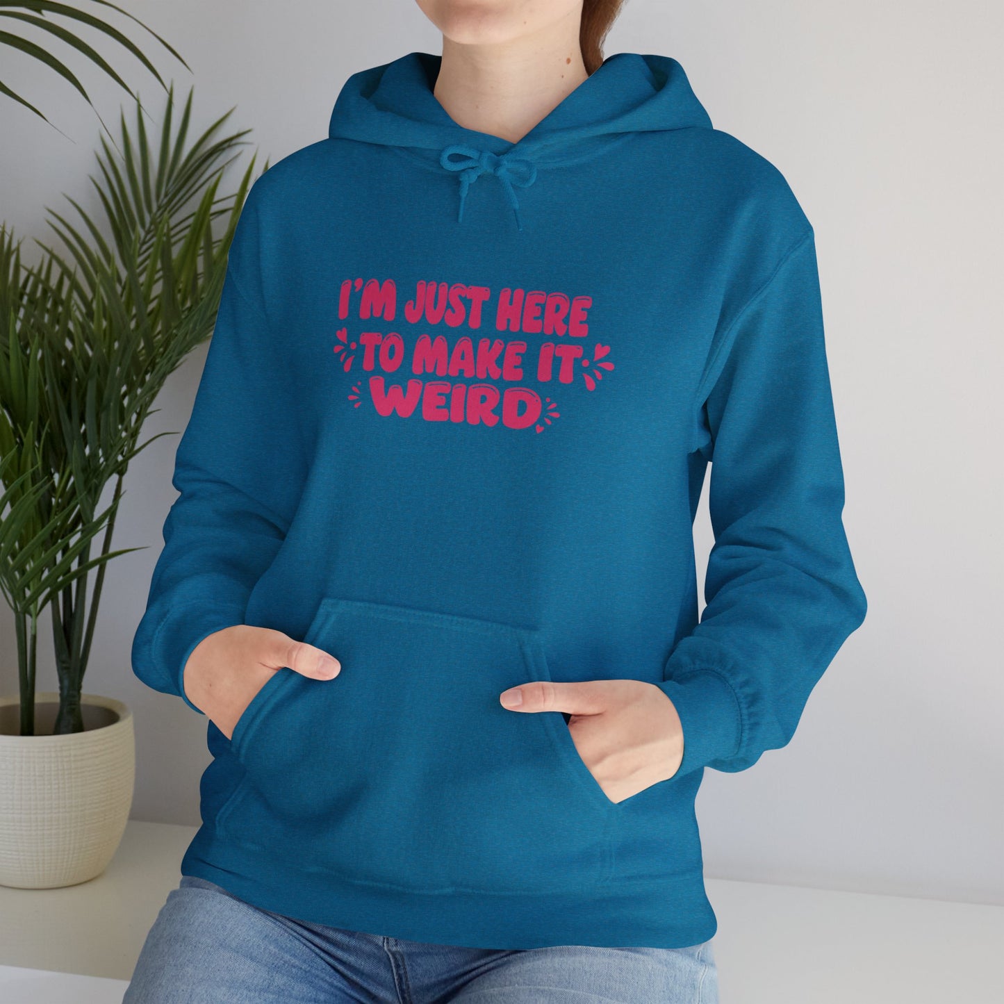 Here to make it Weird Classic Hoodie