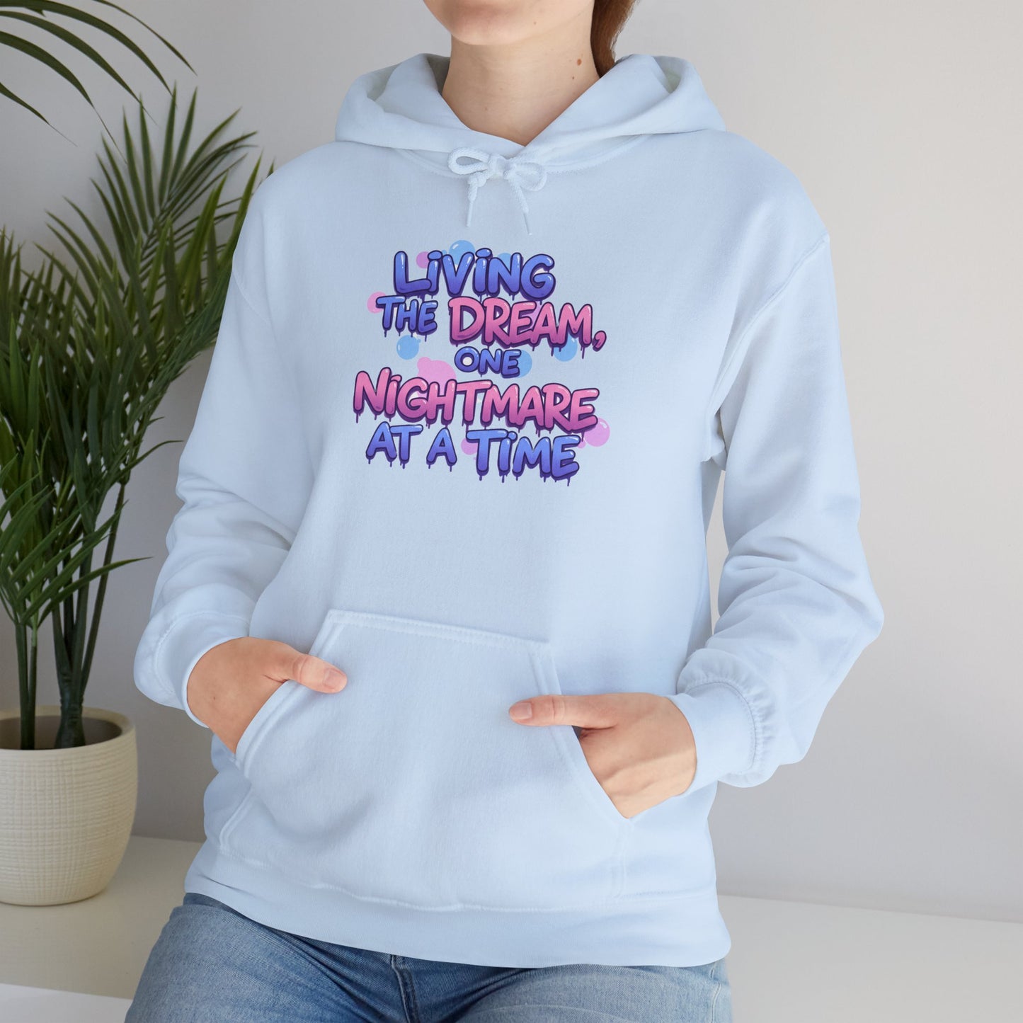 Living the Dream - Classic Hoodie