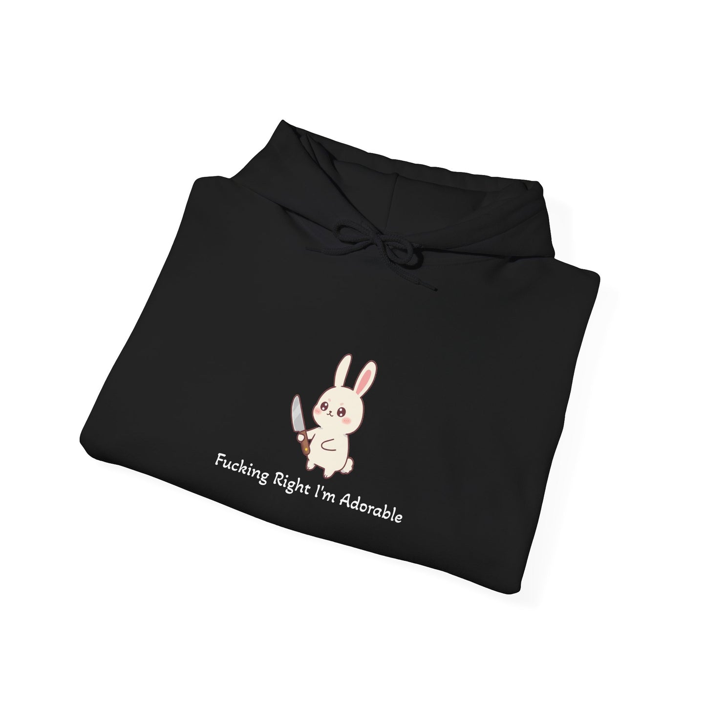 "Fucking Right I'm Adorable" - Classic Hoodie