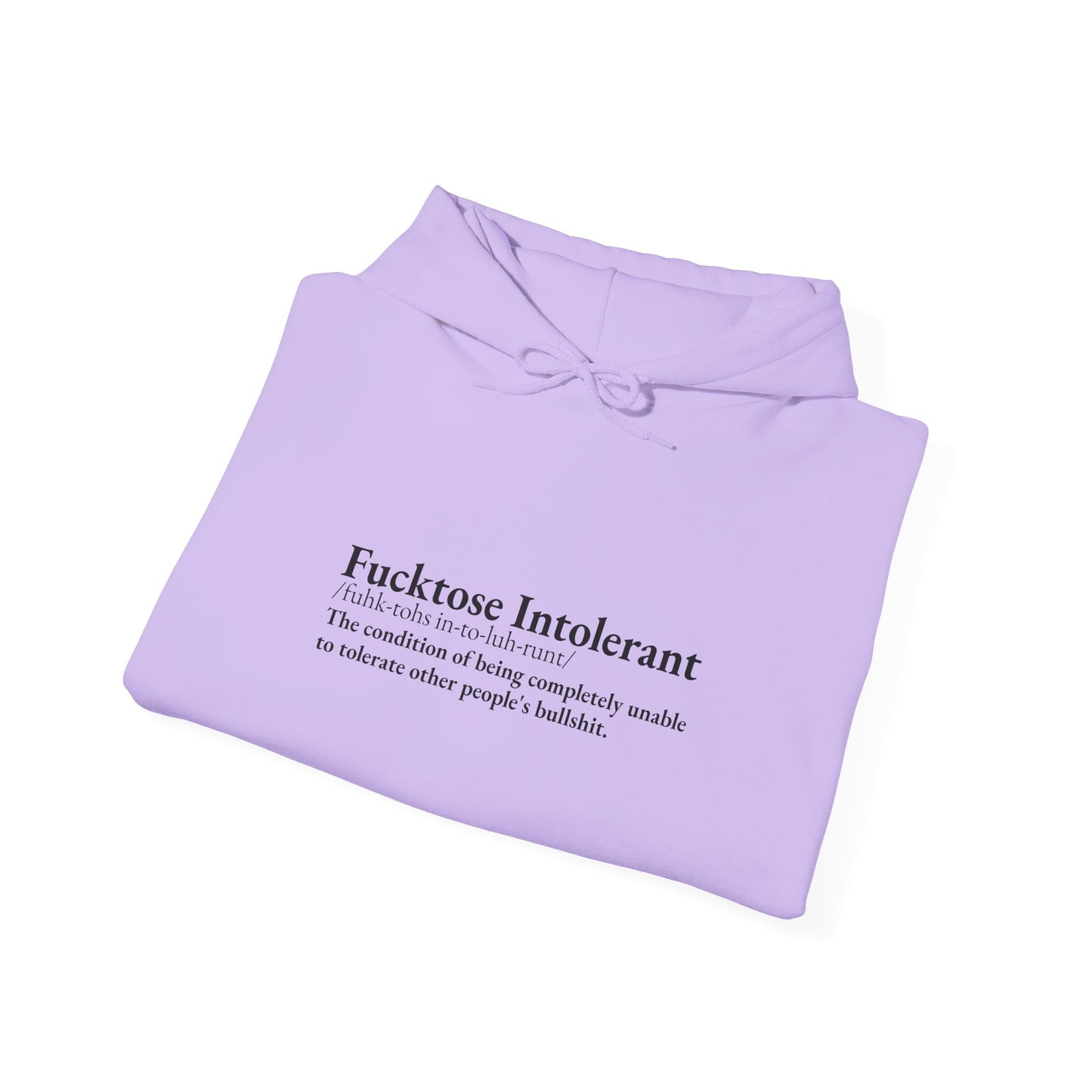 Fucktose Intolerant Classic Hoodie