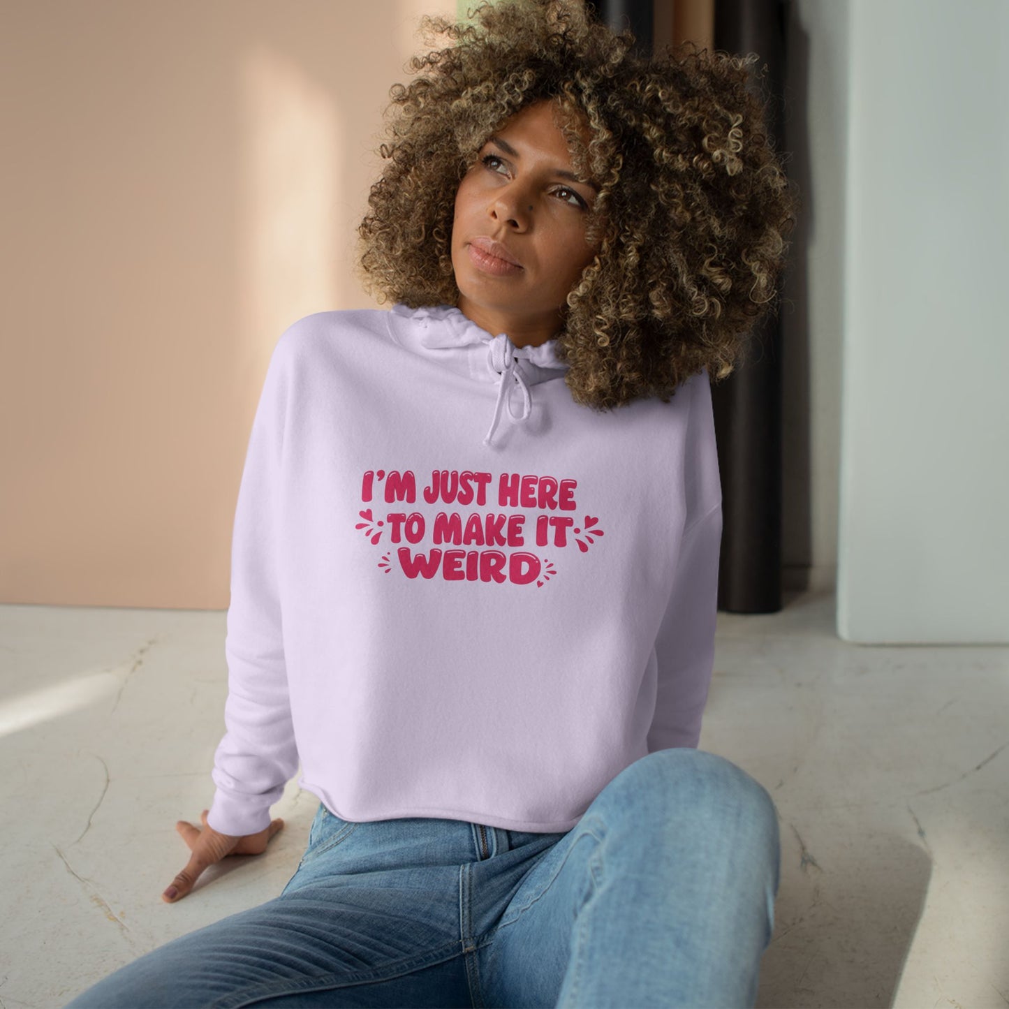 Here to make it Weird Crop Hoodie