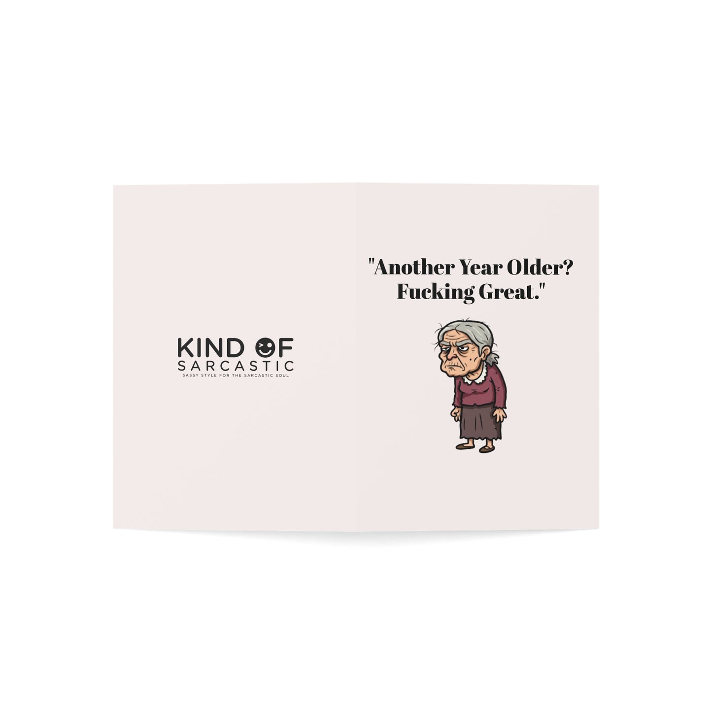 Another Year Older, Fk'n Great Card