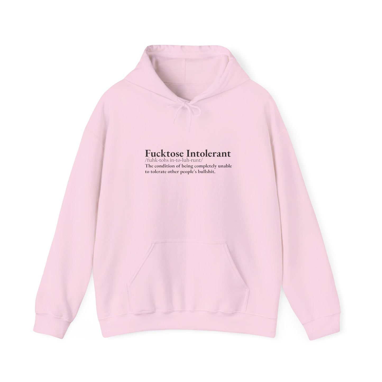 Fucktose Intolerant Classic Hoodie