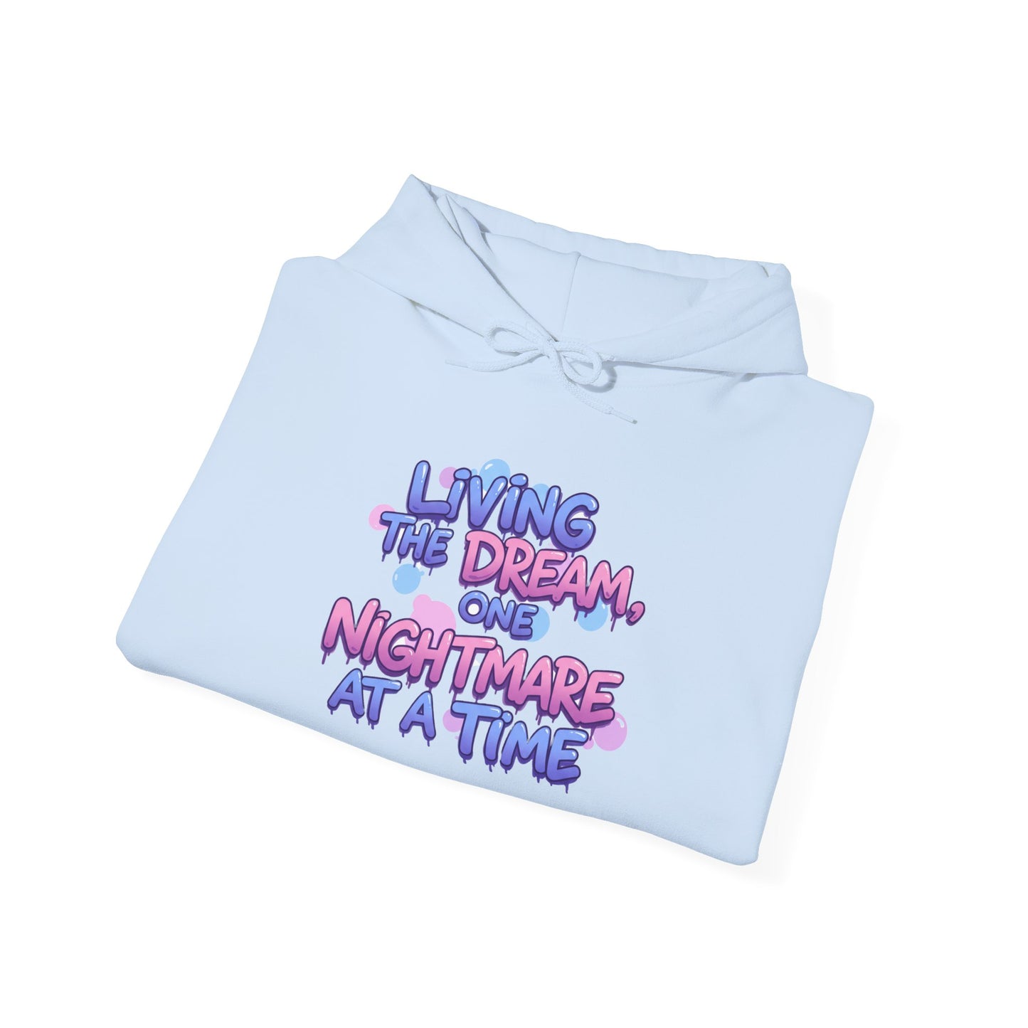 Living the Dream - Classic Hoodie