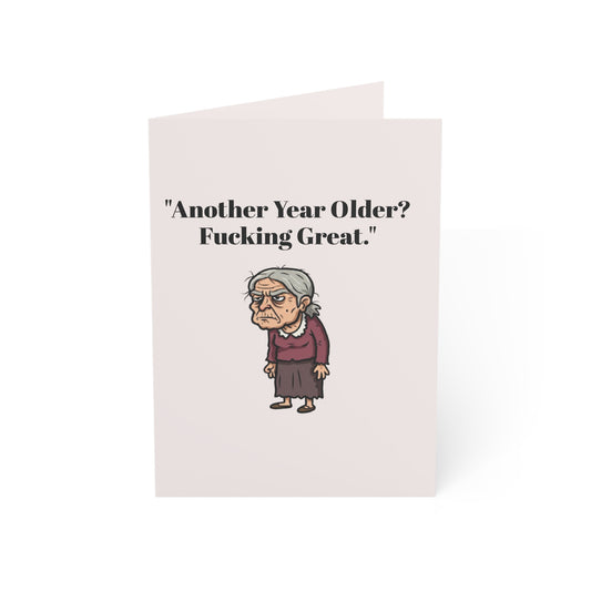 Another Year Older, Fk'n Great Card