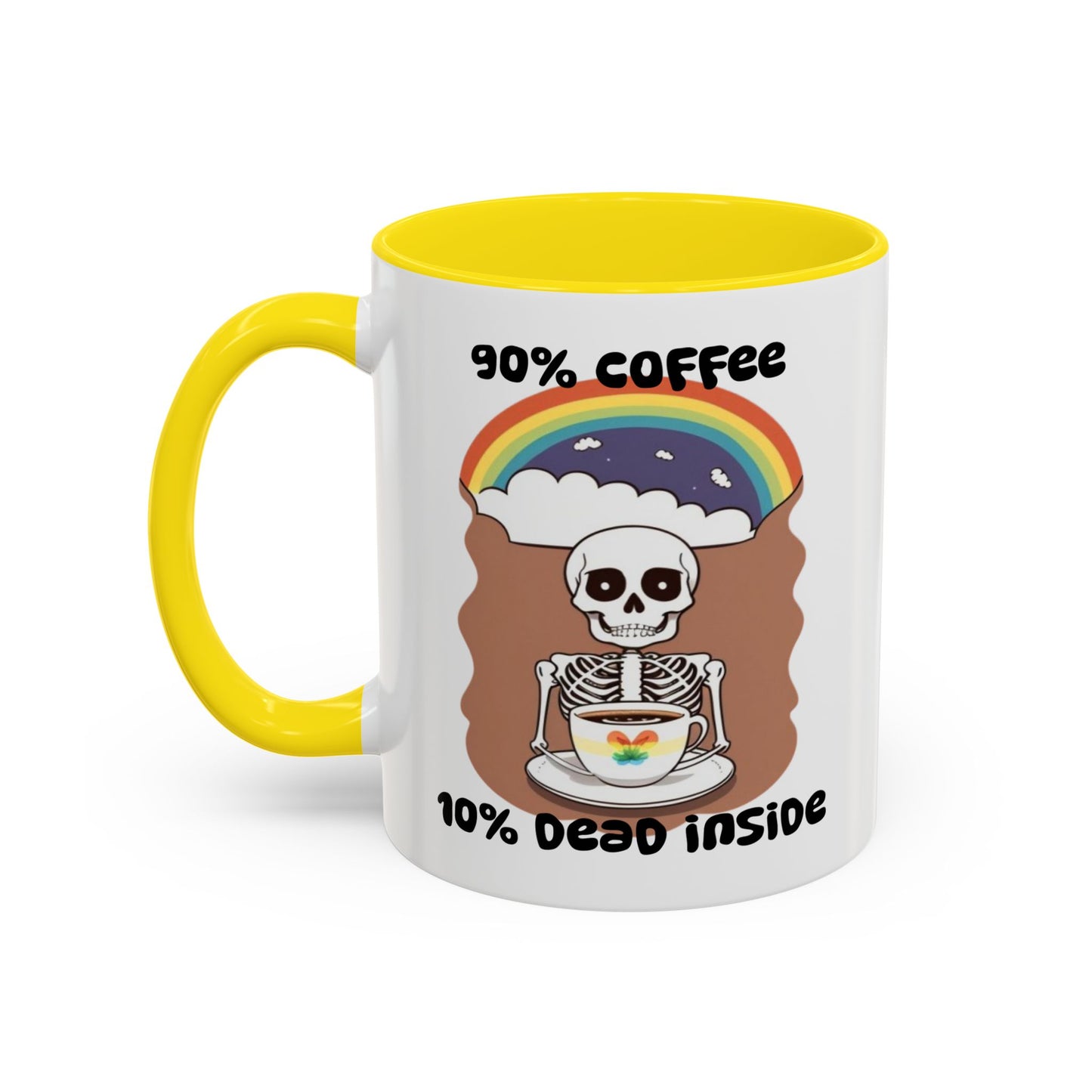 90% Coffee , 10% Dead Coffee Mug (11oz)