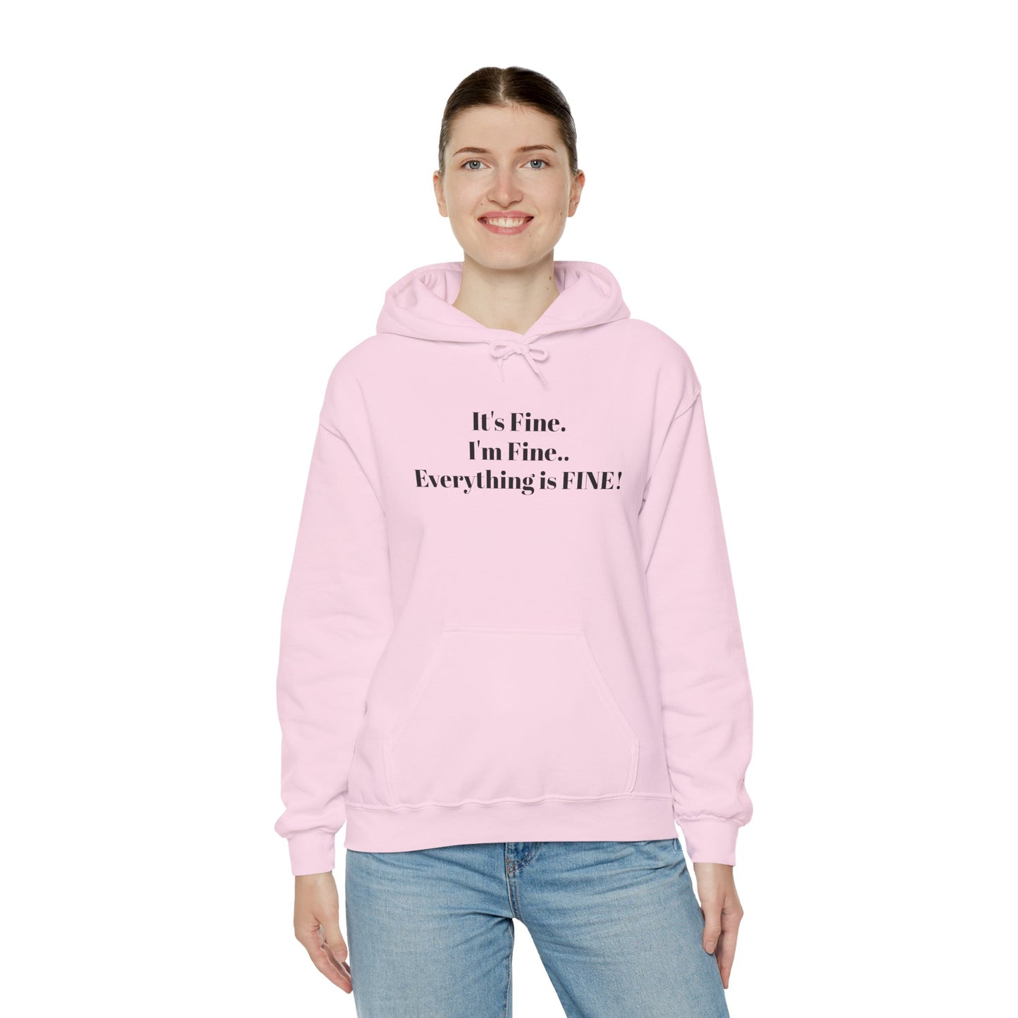 I'm Fine! Classic Hoodie