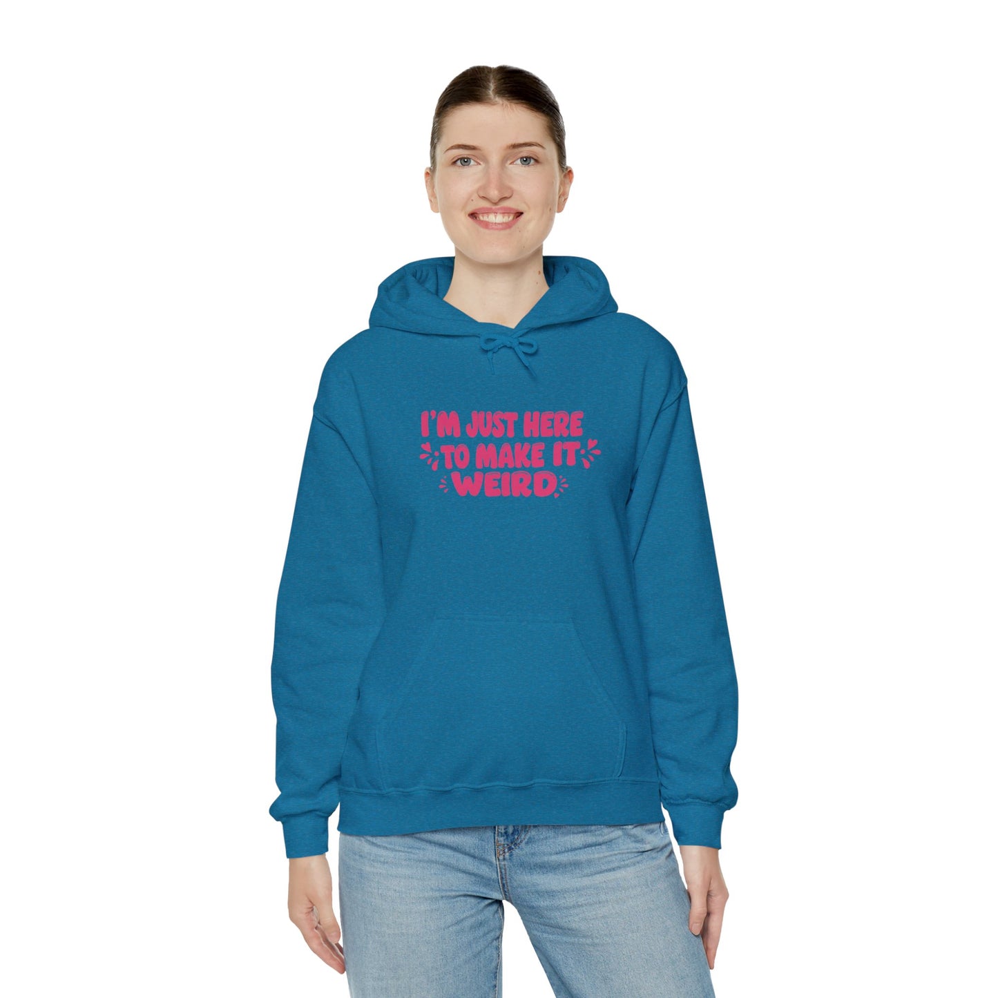 Here to make it Weird Classic Hoodie